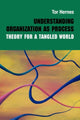 Book cover of: Understanding Organization as Process. By: Tor Hernes