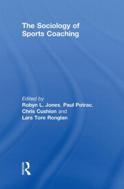 Book cover of: Sociology of Sports Coaching