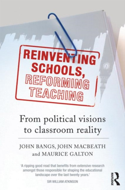 Book cover of: Reinventing Schools, Reforming Teaching