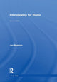 Book cover of: Interviewing for Radio. By: Jim Beaman