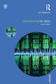 Book cover of: Interviewing for Radio. By: Jim Beaman