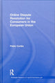 Book cover of: Online Dispute Resolution for Consumers in the European Union. By: Pablo Cortés