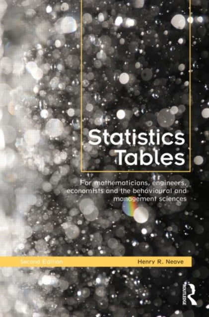 Book cover of: Statistics Tables. By: Henry R. Neave