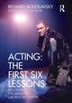 Book cover of: Acting: The First Six Lessons. By: Richard Boleslavsky