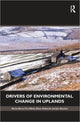 Book cover of: Drivers of Environmental Change in Uplands. By: Aletta Bonn