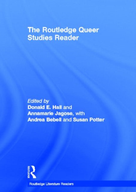 Book cover of: Routledge Queer Studies Reader. By: Donald Hall - undifferentiated