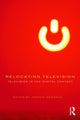 Book cover of: Relocating Television