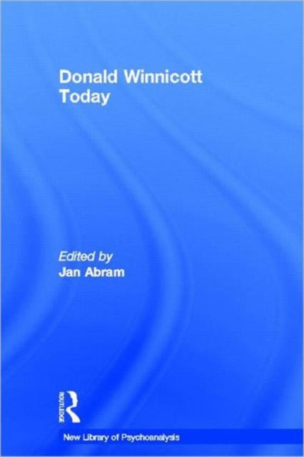 Book cover of: Donald Winnicott Today. By: Jan Abram