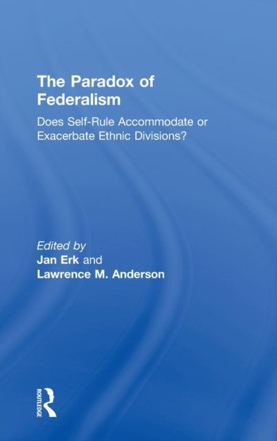 Book cover of: Paradox of Federalism. By: Jan Erk