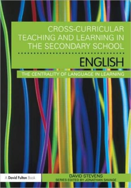 Book cover of: Cross-Curricular Teaching and Learning in the Secondary School ... English