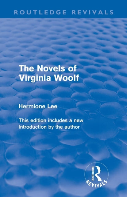 Book cover of: Novels of Virginia Woolf (Routledge Revivals)