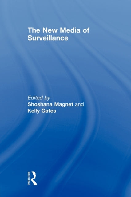 Book cover of: New Media of Surveillance