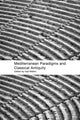 Book cover of: Mediterranean Paradigms and Classical Antiquity. By: Irad Malkin