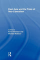 Book cover of: East Asia and the Trials of Neo-Liberalism. By: Hewison Kevin