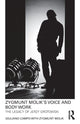 Book cover of: Zygmunt Molik's Voice and Body Work. By: Giuliano Campo