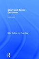 Book cover of: Sport and Social Exclusion. By: Mike Collins