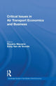 Book cover of: Critical Issues in Air Transport Economics and Business