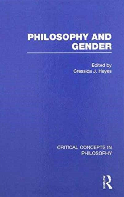 Book cover of: Philosophy and Gender. By: Cressida J. Heyes