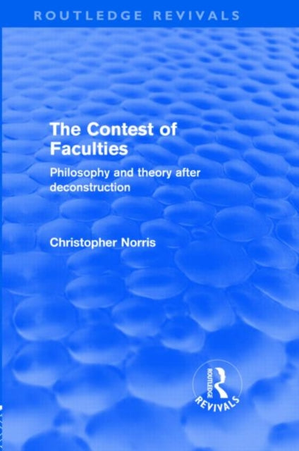 Book cover of: Contest of Faculties (Routledge Revivals). By: Christopher Norris
