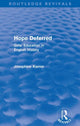Book cover of: Hope Deferred (Routledge Revivals). By: Josephine Kamm