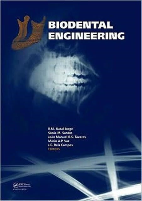 Book cover of: Biodental Engineering. By: International Conference on Biodental Engineering (1st 2009 Portugal)