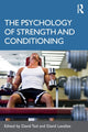 Book cover of: Psychology of Strength and Conditioning. By: David Tod