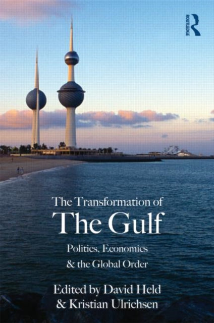 Book cover of: Transformation of the Gulf. By: David Held
