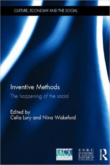 Book cover of: Inventive Methods. By: Celia Lury
