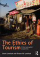 Book cover of: Ethics of Tourism. By: Brent Lovelock