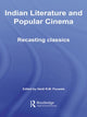 Book cover of: Indian Literature and Popular Cinema. By: Heidi R. M. Pauwels