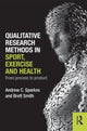 Book cover of: Qualitative Research Methods in Sport, Exercise and Health. By: Andrew C. Sparkes