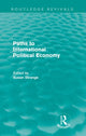 Book cover of: Paths to International Political Economy (Routledge Revivals). By: Susan Strange
