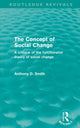 Book cover of: Concept of Social Change (Routledge Revivals). By: Anthony D. Smith