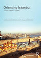 Book cover of: Orienting Istanbul