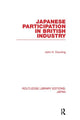 Book cover of: Japanese Participation in British Industry. By: John Dunning