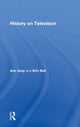 Book cover of: History on Television. By: Ann Gray