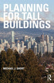 Book cover of: Planning for Tall Buildings. By: Michael J. Short