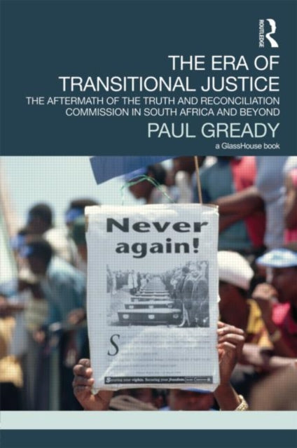 Book cover of: Era of Transitional Justice. By: Paul Gready