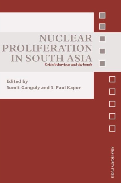 Book cover of: Nuclear Proliferation in South Asia. By: Sumit Ganguly