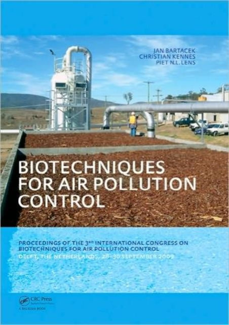 Book cover of: Biotechniques for Air Pollution Control. By: Jan Bartacek