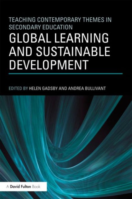 Book cover of: Global Learning and Sustainable Development. By: Helen Gadsby