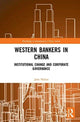 Book cover of: Western Bankers in China. By: Jane Nolan