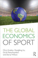 Book cover of: Global Economics of Sport. By: Chris Gratton