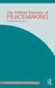 Book cover of: Political Economy of Peacemaking. By: Achim Wennman