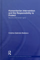 Book cover of: Humanitarian Intervention and the Responsibility to Protect. By: Cristina G. Badescu