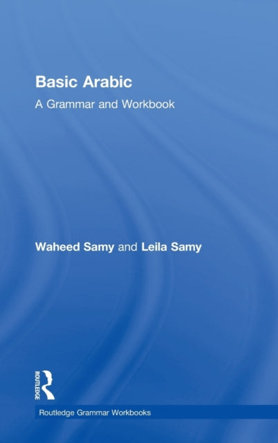 Book cover of: Basic Arabic. By: Waheed Samy