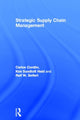 Book cover of: Strategic Supply Chain Management. By: Carlos Cordon