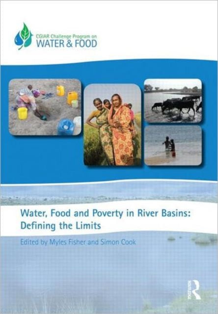 Book cover of: Water, Food and Poverty in River Basins