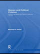 Book cover of: Women and Political Violence. By: Miranda Alison