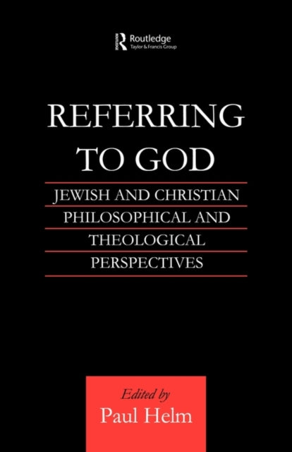 Book cover of: Referring to God. By: Paul Helm